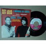Hey jean, hey dean / please don't tell me now / i wanna be loved / thread your needle