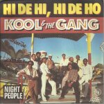 Hi de hi, hi de ho 3'58 (ronald bell - james taylor - kool & the gang) / night people 3'47 (ronald bell ...