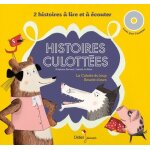 Histoires culott�es - la culotte du loup - boucle d'ours (1 cd audio)