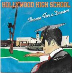 Hollywood high school : theme for a dream (e. schuman - m. garson) 3'10 / girl i gotten over you (h. ... Hollywood high school : theme for a dream (e. schuman - m. garson) 3'10 / girl i gotten over you (h. ...