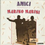 Hommage a marino marini : ci piace la musica, nel blu dipinto di blu, marina, oho aha, che sara, ciao ...