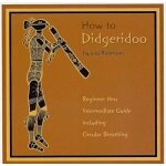 How to didgeridoo by lou robinson