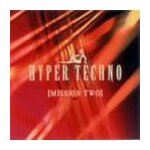 Hyper techno mission 2