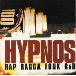 Hypnos (rap ragga fun r&b)