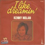 I like dreamin' (kenny nolan - charles callelo) 3'29 / time ain't time enough (kenny nolan) 2'50