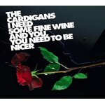 I need some fine wine & you you need to be nicer pt. 2 I need some fine wine & you you need to be nicer pt. 2