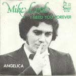 I need you forever (buddy kenneth) / angelica (burt blanca - david read - bob graham)