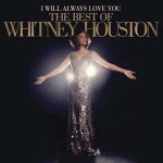 I will always love you: the best of whitney houston ( import japon )
