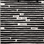Is this the life we really want?