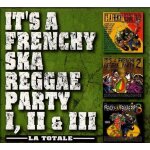 It's a frenchy ska reggae party 1, 2 et 3 It's a frenchy ska reggae party 1, 2 et 3