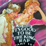 It s good to be the king rap part 1&2