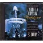 J'adore la chanson fran�aise vol. 1