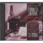 J'adore la chanson fran�aise vol. 3