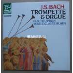 J. s. bach / guy touvron, marie - claire alain trompette & orgue J. s. bach / guy touvron, marie - claire alain trompette & orgue