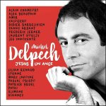 J'�tais un ange - tibute to michel delpech