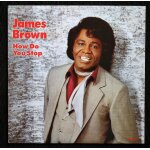 James brown - how do you stop