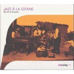 Jazz a la gitane : bands of gypsy
