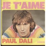 Je t'aime (p. dali / r. bennett) / t'as de la fi�vre (f. dali / r. bennett)
