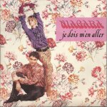 Je dois m'en aller (niagara) 3'25 / acide winy (niagara) 3'15
