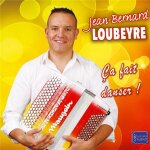 Jean - bernard loubeyre : ca fait danser !