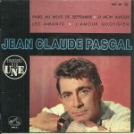 Jean - claude pascal : paris au mois de septembre (monique, aldebert) 3'10 - si mon amour (m. vidalin, ...