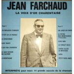 Jean farchaud, la voix d or charentaise