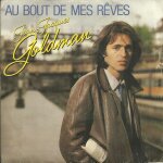 Jean - jacques goldman : au bout de mes reves 3'50 / jeanine medicament blues 4'13