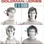 Jean - jacques goldman - michael jones : je te donne / confidentiel [vinyle 45 tours 7 ] 1985