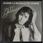 Jean - jacques goldman - quand la musique est bonne (3'40) + veiller tard (3'50) - sp / 45rpm / 7  french ...