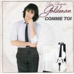 Jean - jacques goldman  comme toi  vinyle 45 t 17 cm - single - epic - cbs - 1983