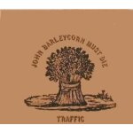 John barleycorn must die
