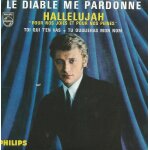Johnny hallyday : le diable me pardonne - hallelujah / pour nos joies et pour nos peines - toi qui t'en ... Johnny hallyday : le diable me pardonne - hallelujah / pour nos joies et pour nos peines - toi qui t'en ...