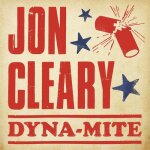 Jon cleary - dyna - mite [vinyl]