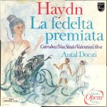 Joseph haydn : la fedelta premiata (la fid�lit� r�compens�e) (philips 6707 028)
