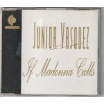Junior vasquez if madonna calls cd maxi