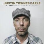 Justin townes earle - all in: unreleased & rarities (the new west years) [vinyl lp] gatefold lp jacket, ...