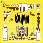 Kalaha - mystafa [vinyl lp]