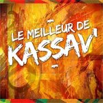 Le meilleur de kassav Le meilleur de kassav
