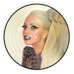 Lady gaga  marry the night (part 2) - picture disc - electro pop house, tech house, electro house - ...