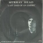 Last days of an empire 4'10 (murray head) / affair across a crowded room 4'20 (murray head)
