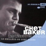 Les legendes du jazz - le meilleur de chet baker - european import