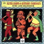 Los calchakis - flutes, harpe et guitares indiennes Los calchakis - flutes, harpe et guitares indiennes