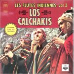 Los calchakis - les flutes indiennes - vol 3