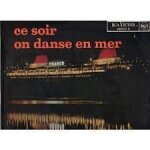 Lp 33 trs ce soir on danse en mer