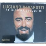 Luciano pavarotti - de ultieme collectie Luciano pavarotti - de ultieme collectie