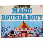 Magic roundabout - le manege enchante Magic roundabout - le manege enchante