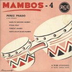 Mambos n 4 : marilyn monroe mambo (d. p. prado) - steam heat (adler, ross) / tomcat mambo (d. perez prado) ...