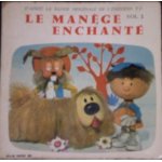 Le manège enchanté Le manège enchanté