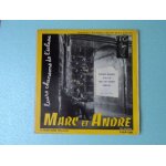 Marc et andre leurs chansons de l 'ecluse barbarie barbara / utrillo / paris des amours / rondeau