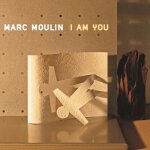 Marc moulin - i am you [limited 180 - gram gold colored vinyl] [vinyl] colored vin